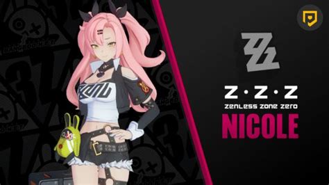 Zenless Zone Zero (ZZZ) Nicole Build